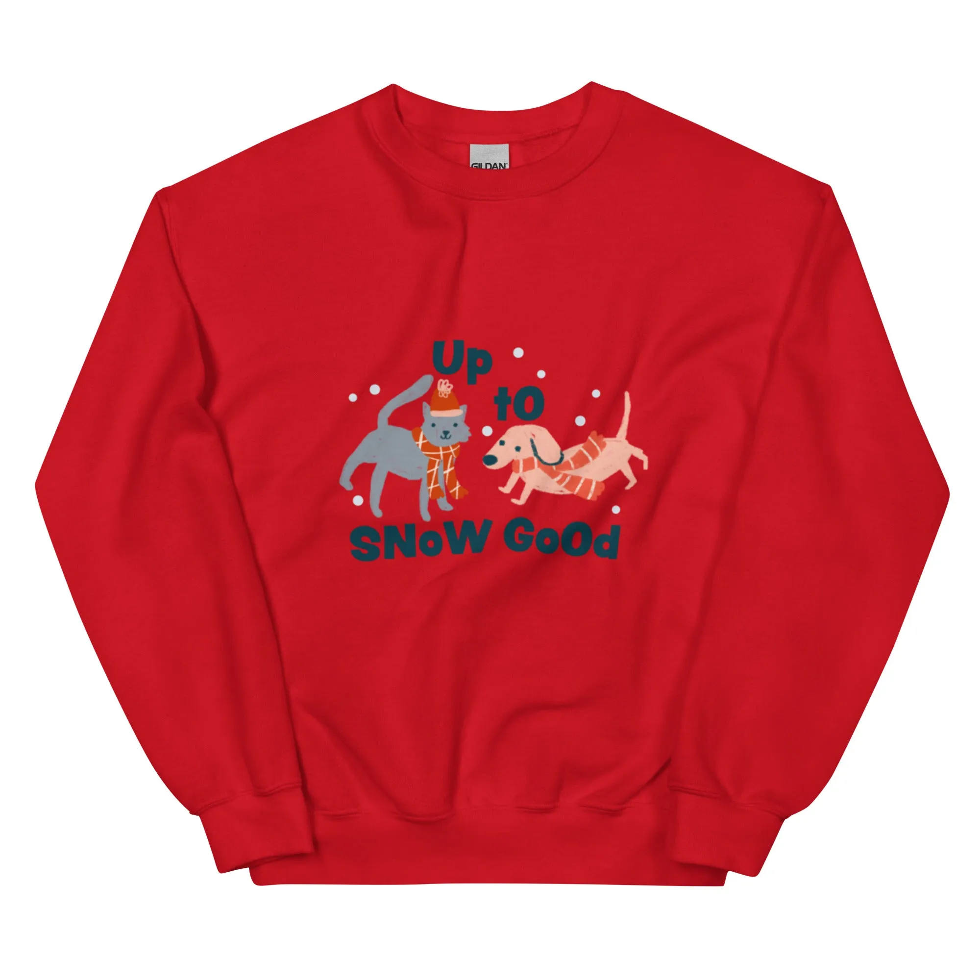 Holiday Up to Snow Good Sweatshirt!