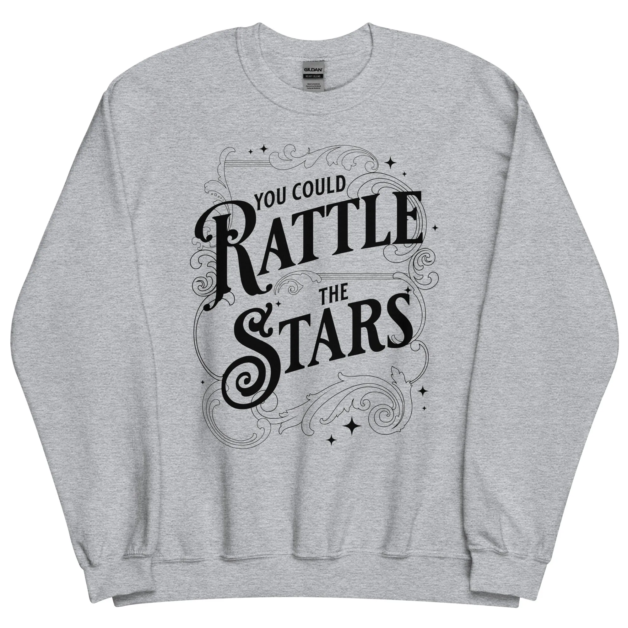 Rattle The Stars Sweatshirt